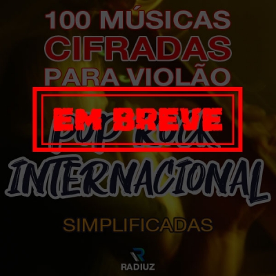 100 Cifras de Pop Rock Internacional Renda Extra Planalto